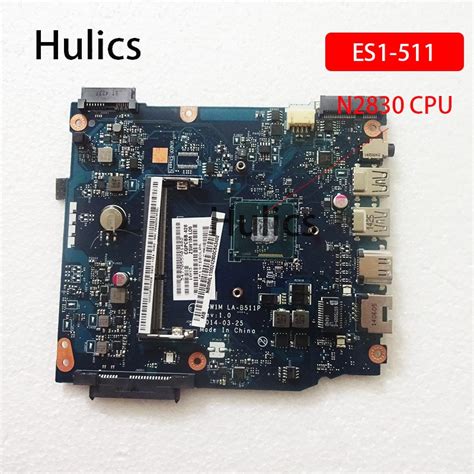 Hulics ใช้แล็ปท็อป Z5w1m La B511p สำหรับ Acer Aspire Es1 511 Nbmml11002