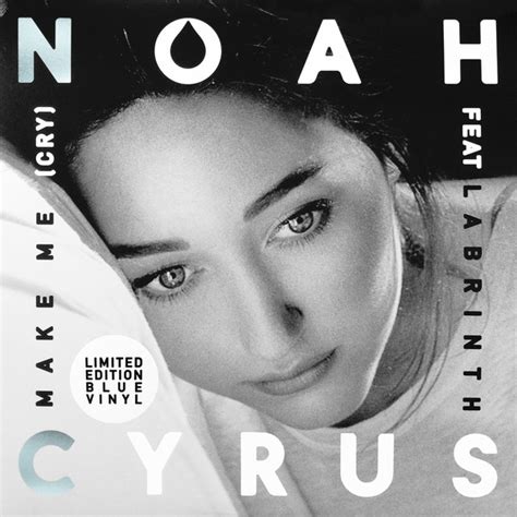 You make me cry (original mix) isaac maya. Noah Cyrus Feat Labrinth - Make Me (Cry) (2017, Blue ...