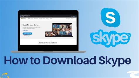 How To Downloadinstall Skype On Laptop Skype Download On Pc 2022