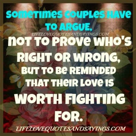 sometimes couples have to argue love quotes and sayings marriage words argue quotes