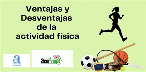 ¿conoces Las Ventajas Y Desventajas De Practicar La Actividad Física