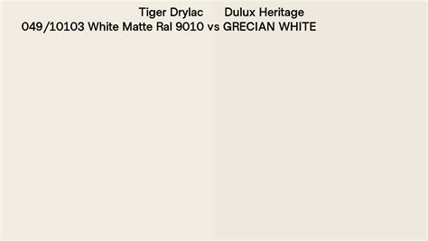 Tiger Drylac 049 10103 White Matte Ral 9010 Vs Dulux Heritage GRECIAN