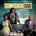 Watch Y&R Alum Tatyana Ali in 'Comeback Dad' (TRAILER) - Daytime ...