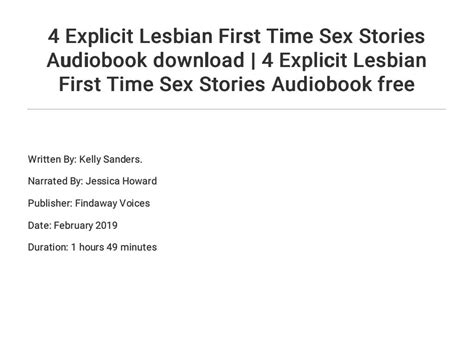 4 Explicit Lesbian First Time Sex Stories Audiobook Download 4 Explicit Lesbian First Time Sex