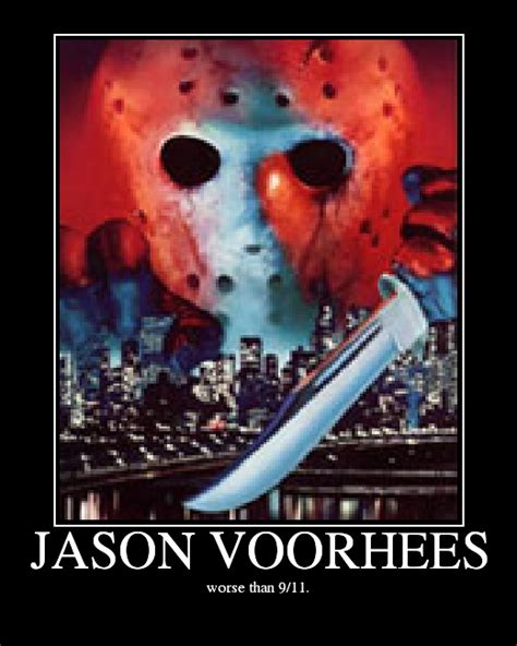Jason Voorhees Funny Quotes Quotesgram