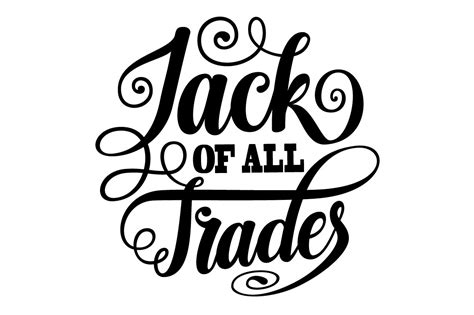 Jack Of All Trades Lettering Svg Graphic By Royaltype · Creative Fabrica