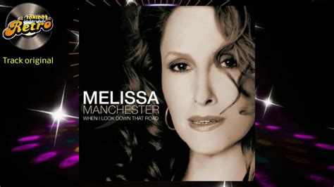 Melissa Manchester Looking Through The Eyes Of Love Youtube