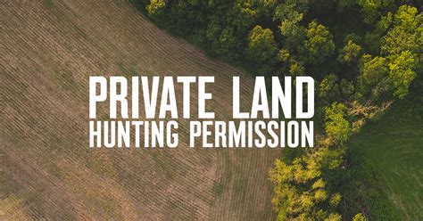 How To Ask Permission To Hunt Private Land Onx