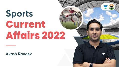 Sports Current Affairs 2022 By Akash Randev YouTube