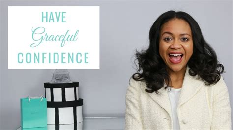 How To Carry Yourself Gracefully With Confidence Youtube