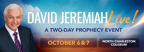 Dr David Jeremiah Live North Charleston Coliseum And Performing Arts