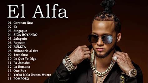 el alfa el jefe mix de sus mejoers colaboraciones youtube