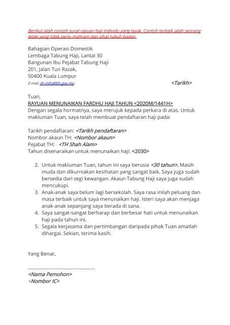 Semoga contoh surat ini bermanfaat untuk anda. Surat Rayuan Haji Suami Isteri - Contoh Dhi