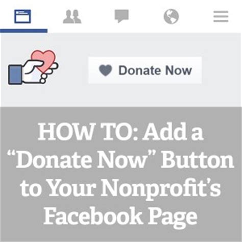 Go to your nonprofit page (must be a page admin) select + add a button or if you already have a cta button, hover over it and click edit button. HOW TO: Add a "Donate Now" Button to Your Nonprofit's ...