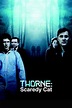 Watch Thorne: Scaredycat Online | Putlocker