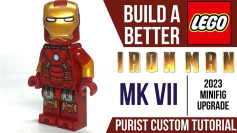 Build A Better Lego Iron Man Mk Vii 2023 Minifig Purist Custom Upgrade