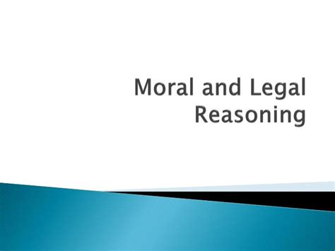 Ppt Moral And Legal Reasoning Powerpoint Presentation Free Download