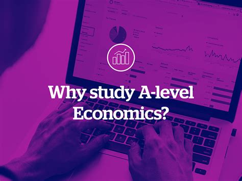 Why Study Economics A Level Kings Colleges