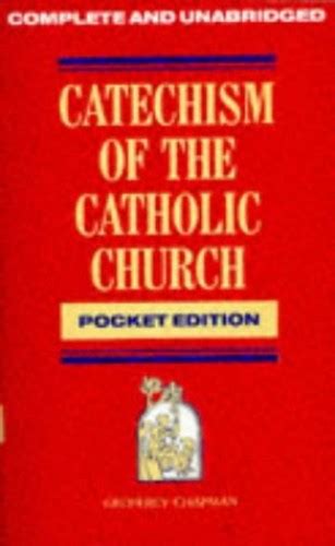 Catechism Of The Catholic Church Complete Pocket Edition Book The Fast