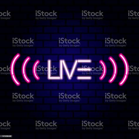 Live Stream Neon Sign On The Brick Wall Vector Illustration Stock Illustration Download Image