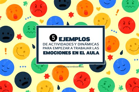 5 Ejemplos De Actividades Y Dinámicas Para Empezar A Trabajar Las