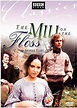 The Mill On The Floss - Film 1997 - AlloCiné