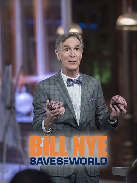 Bill Nye Saves The World Season 1 Pictures Rotten Tomatoes