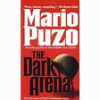 The Dark Arena by Mario Puzo — Reviews, Discussion, Bookclubs, Lists