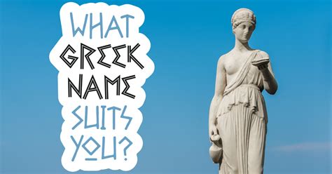 What Greek Name Suits You Quiz