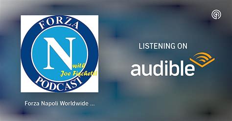 Forza Napoli Worldwide Gianluca Usa The Forza Napoli Podcast