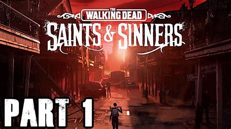 The Walking Dead Saints And Sinners Gameplay Walkthrough Part 1 Psvr