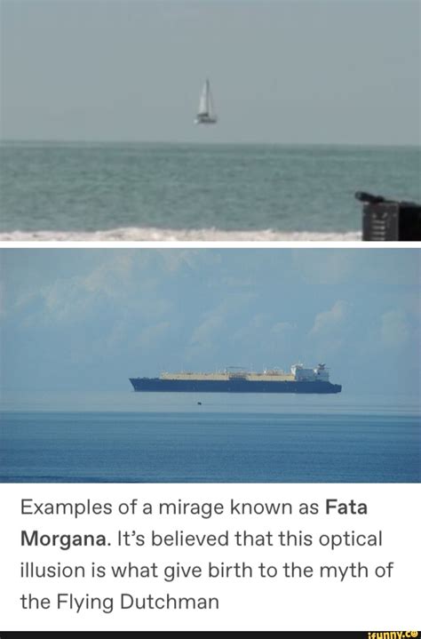 Examples Of A Mirage Known As Fata Morgana Its Believed That This Optical Illusion Is What