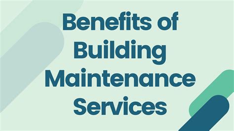 Benefits Of Building Maintenance Services By Facilitybot Issuu