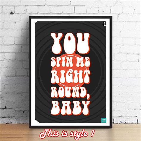 Spin Me Right Round Lyrics - Excited to share this item from my #etsy shop: You Spin Me Right Round