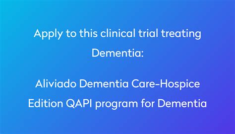 Aliviado Dementia Care Hospice Edition Qapi Program For Dementia