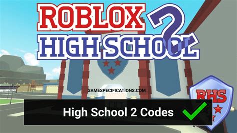 17 Working Roblox High School 2 Codes July 2022 Game Specifications