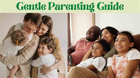 Gentle Parenting Guide Pillars And Guidance Of Gentle Parenting 2024