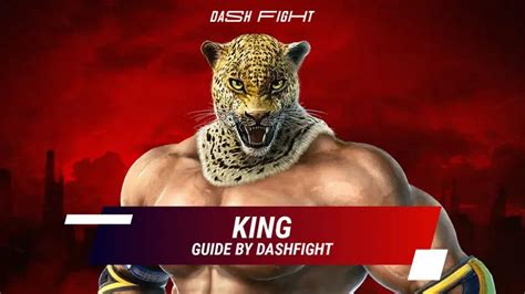 Tekken King Guide Combos And Move List Dashfight