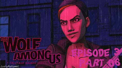The Wolf Among Us Episode 3 06 Bloody Mary Ending Playthrough