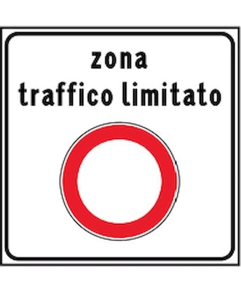 Cartello Zona Traffico Limitato 60x60 Cm Seg Flr661322