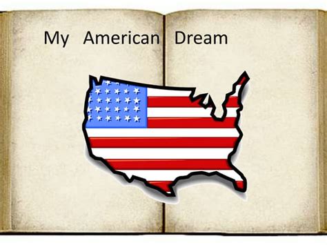 My American Dream