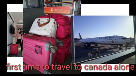 First Time To Travel To Canada Youtube