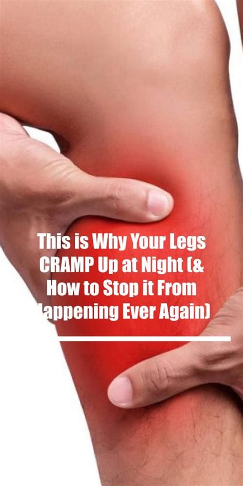 This Is Why Your Legs Cramp Up At Night And How To Stop It From