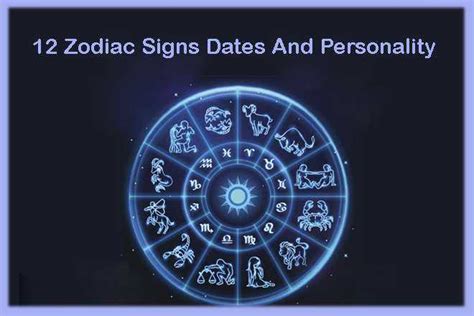 Zodiac Signs Dates All Zodiac Signs Dates The 12 Zodiac Signs Dates