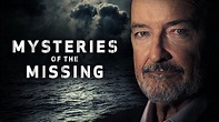 Watch Mysteries Of The Missing on TV | OSN Home Chad