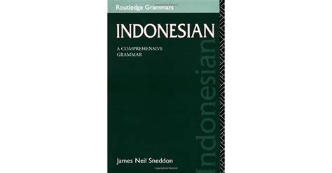 Indonesian A Comprehensive Grammar By James Neil Sneddon