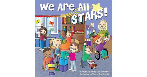 We Are All Stars By Mary Lou Datema