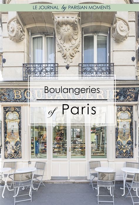 Boulangeries Of Paris — Parisian Moments