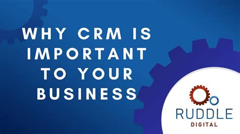 Why Crm Is Important To Your Business Youtube