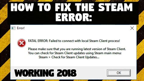 How To Fix Steam Error FATAL ERROR Failed To Connect With Local Steam